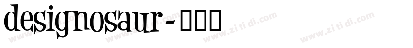 designosaur字体转换