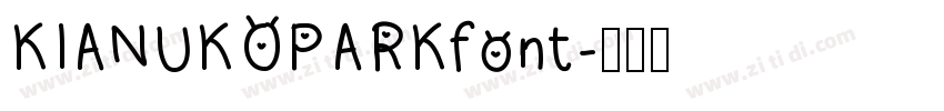 KIANUKOPARKfont字体转换