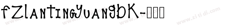 FZLanTingYuanGBK字体转换