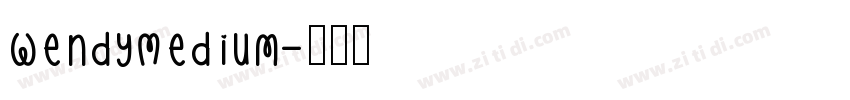 WendyMedium字体转换