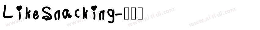 LikeSnacking字体转换