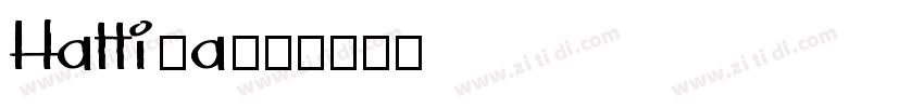 Hattinand字体转换