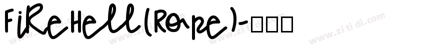 FireHell(Rope)字体转换