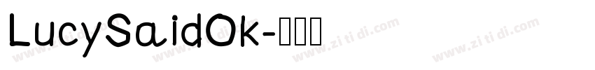LucySaidOk字体转换