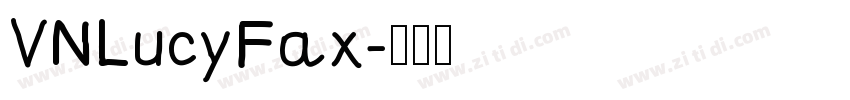 VNLucyFax字体转换