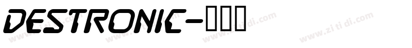 Destronic字体转换