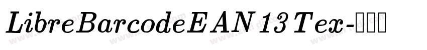 LibreBarcodeEAN13Tex字体转换