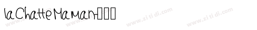 laChatteMaman字体转换