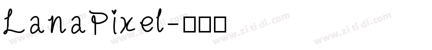 LanaPixel字体转换