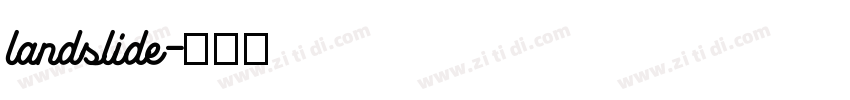 landslide字体转换
