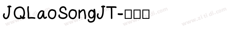 JQLaoSongJT字体转换