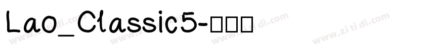 Lao_Classic5字体转换