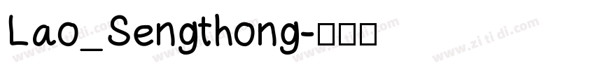 Lao_Sengthong字体转换