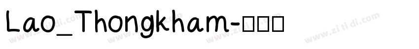 Lao_Thongkham字体转换