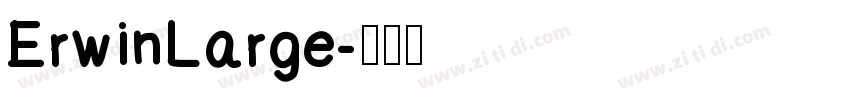 ErwinLarge字体转换