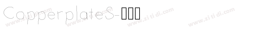 CopperplateS字体转换