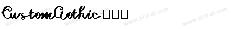 CustomGothic字体转换