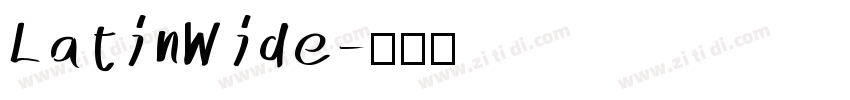 LatinWide字体转换
