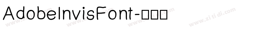 AdobelnvisFont字体转换