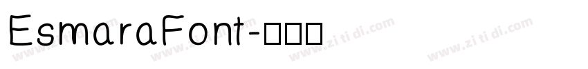 EsmaraFont字体转换 EsmaraFont字体转换