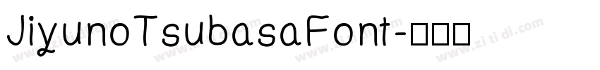 JiyunoTsubasaFont字体转换