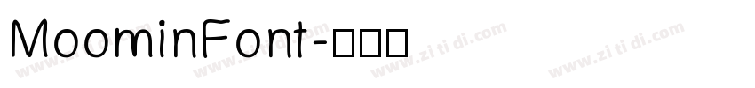 MoominFont字体转换 MoominFont字体转换