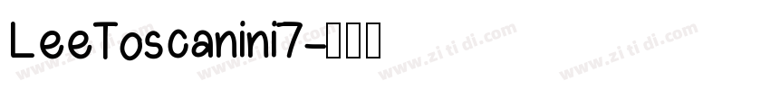 LeeToscanini7字体转换