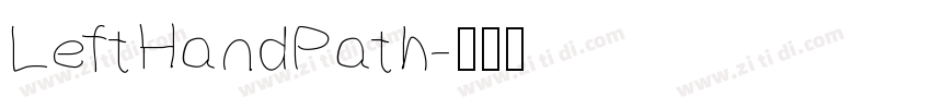 LeftHandPath字体转换