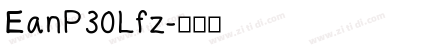 EanP30Lfz字体转换