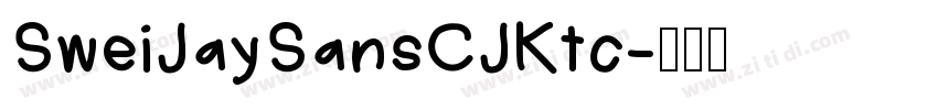 SweiJaySansCJKtc字体转换