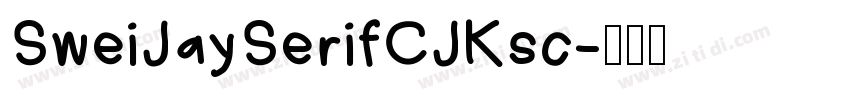 SweiJaySerifCJKsc字体转换