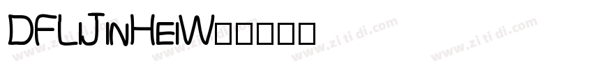 DFLiJinHeiW8字体转换