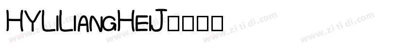 HYLiLiangHeiJ字体转换