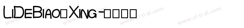 LiDeBiao-Xing3字体转换
