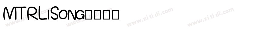 MTRLiSong字体转换