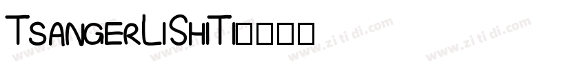 TsangerLiShiTi字体转换
