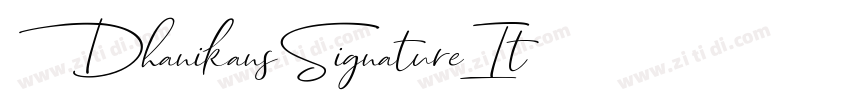 DhanikansSignatureIt字体转换