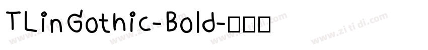 TLinGothic-Bold字体转换