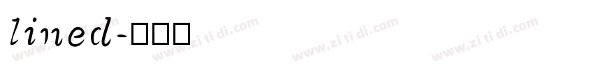 lined字体转换