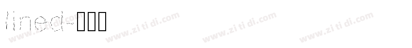 lined字体转换
