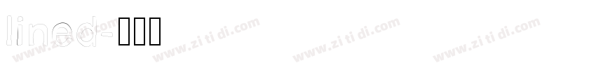 lined字体转换