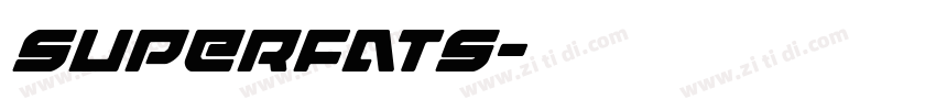 superfats字体转换