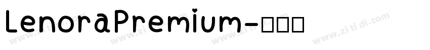 LenoraPremium字体转换