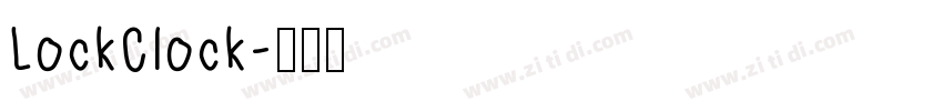 LockClock字体转换