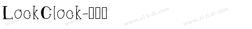 LockClock字体转换