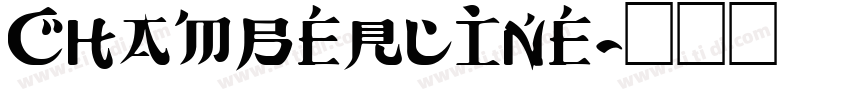 Chamberline字体转换