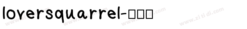 loversquarrel字体转换