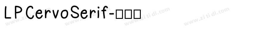 LPCervoSerif字体转换