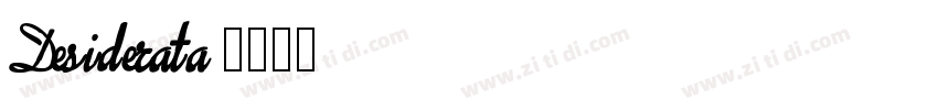 Desiderata字体转换
