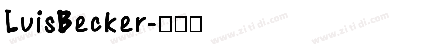 LuisBecker字体转换